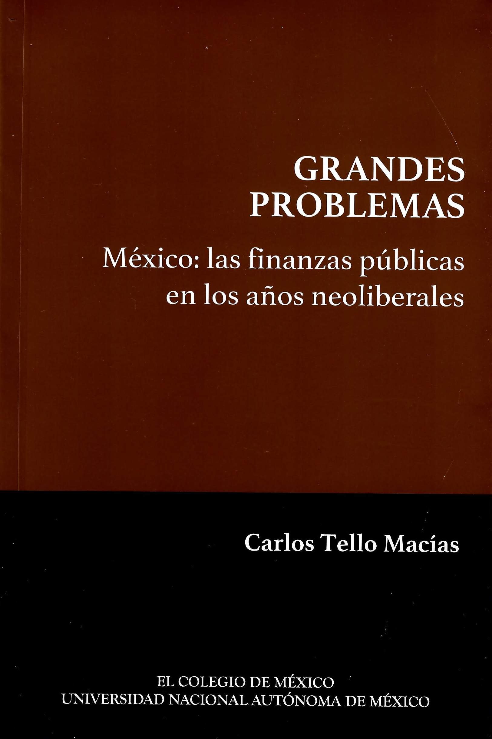 México: las finanzas públicas en los años neoliberales