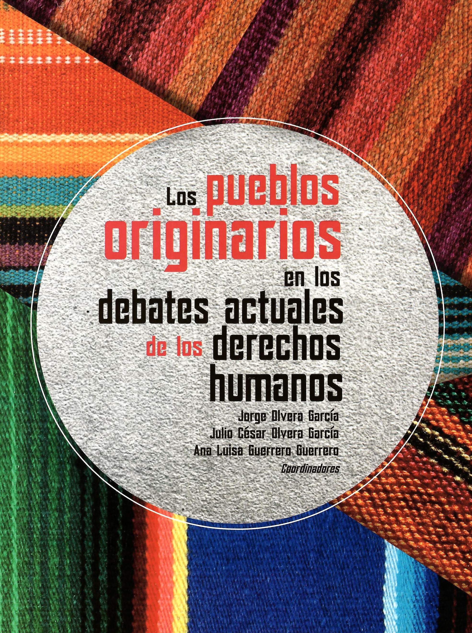 Los pueblos originarios en los debates actuales de los derechos humanos