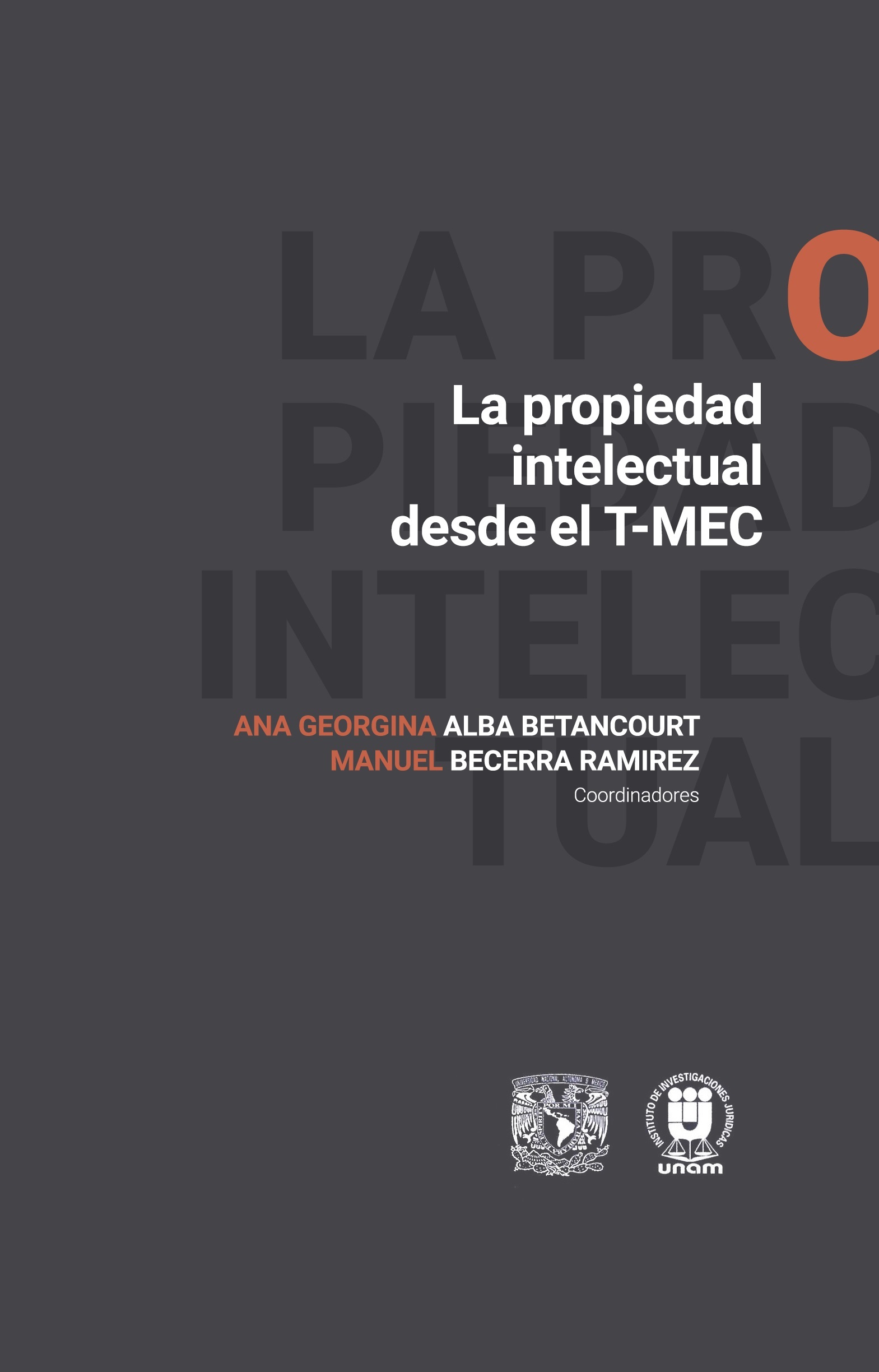 La propiedad intelectual desde el T-MEC