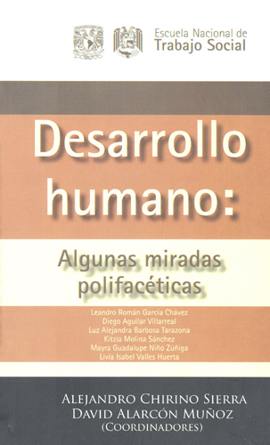 Desarrollo humano: Algunas miradas polifacéticas