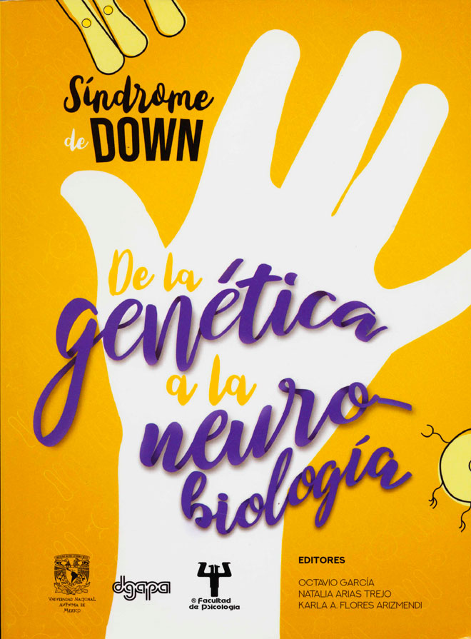 Síndrome de Down. De la genética a la neurobiología