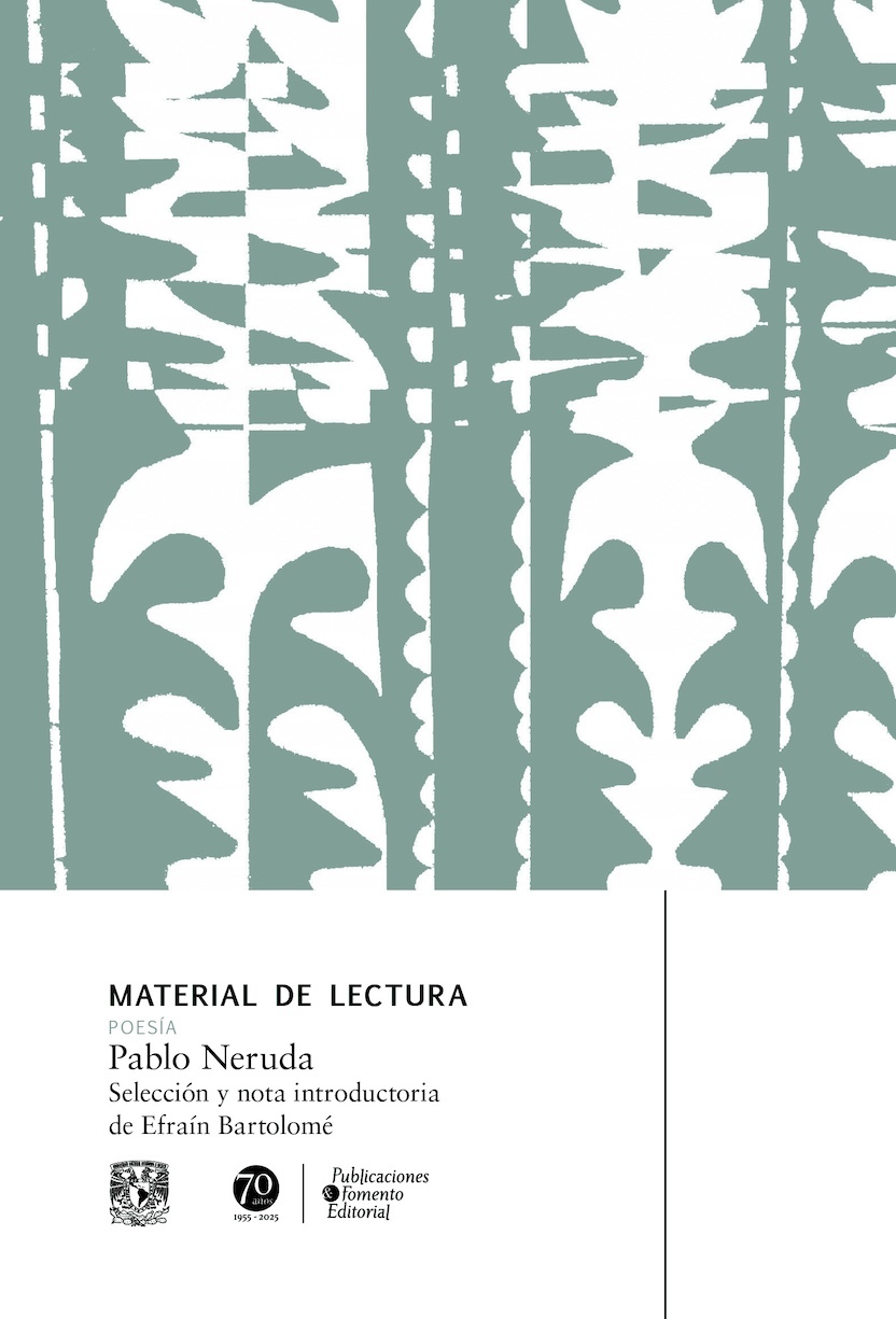 Pablo Neruda. Material de lectura. Poesía. Nueva época
