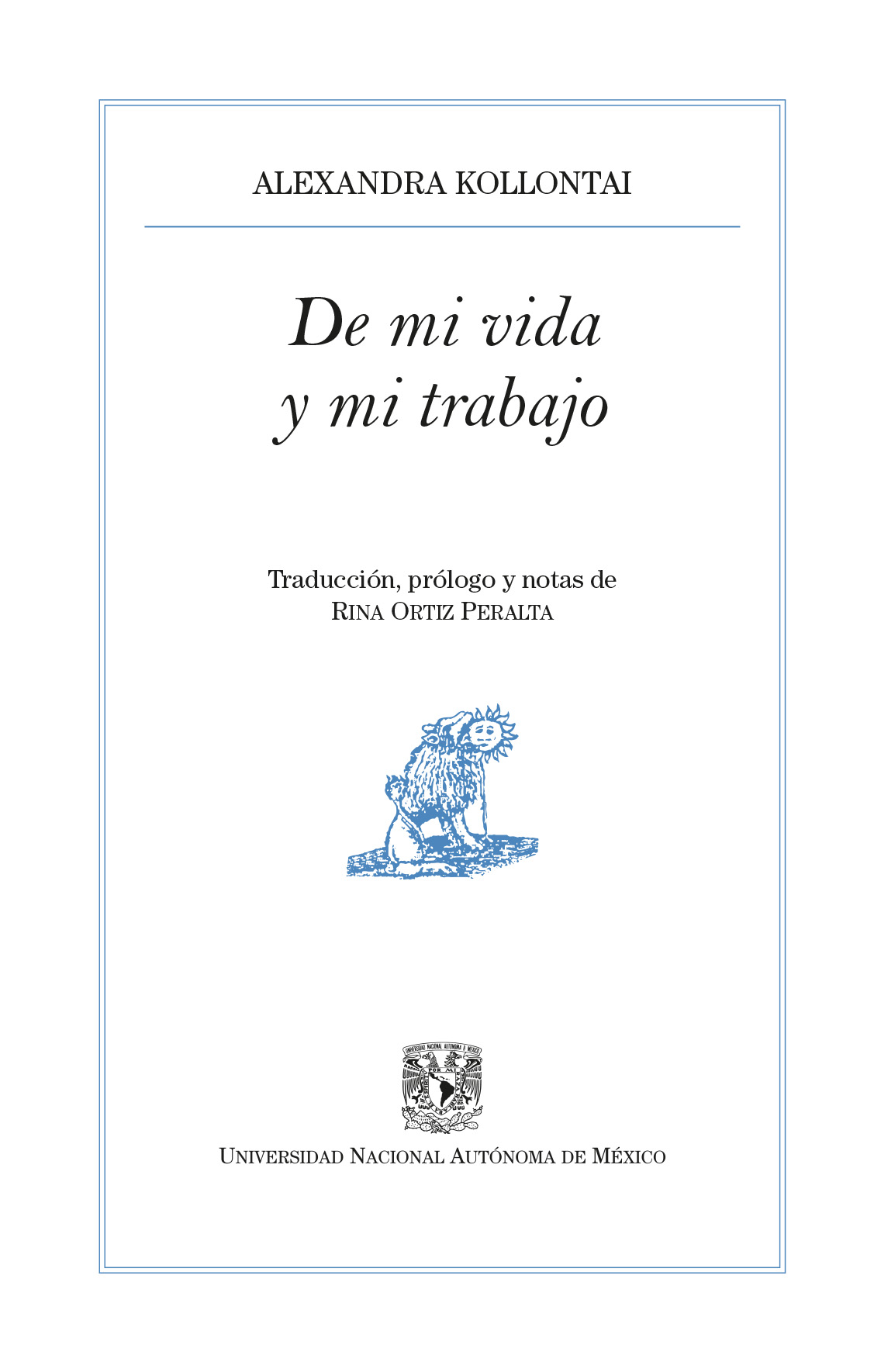 De mi vida y mi trabajo