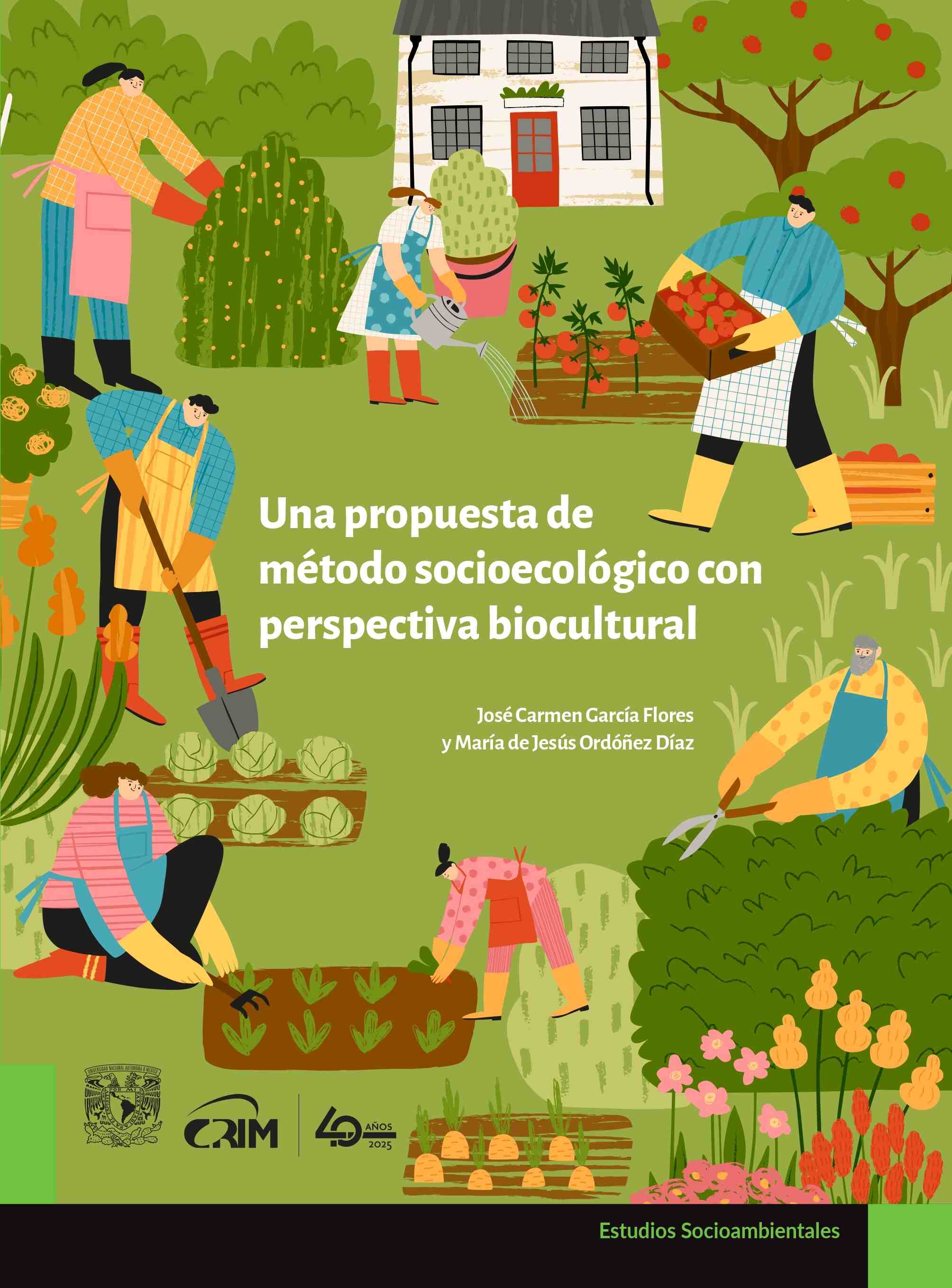 Una propuesta de método socioecológico con perspectiva biocultural