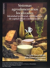 Sistemas agroalimentarios localizados. Identidad territorial, construcción de capital social e instituciones