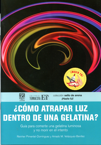 ¿Cómo atrapar luz dentro de una gelatina?