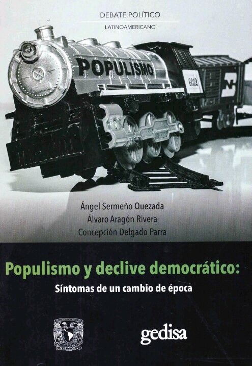 Populismo y declive democrático: síntomas de un cambio de época