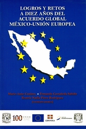 Logros y retos a diez años del acuerdo global México-Union Europea