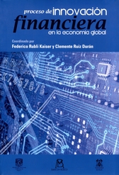 Proceso de innovación financiera en la economía global