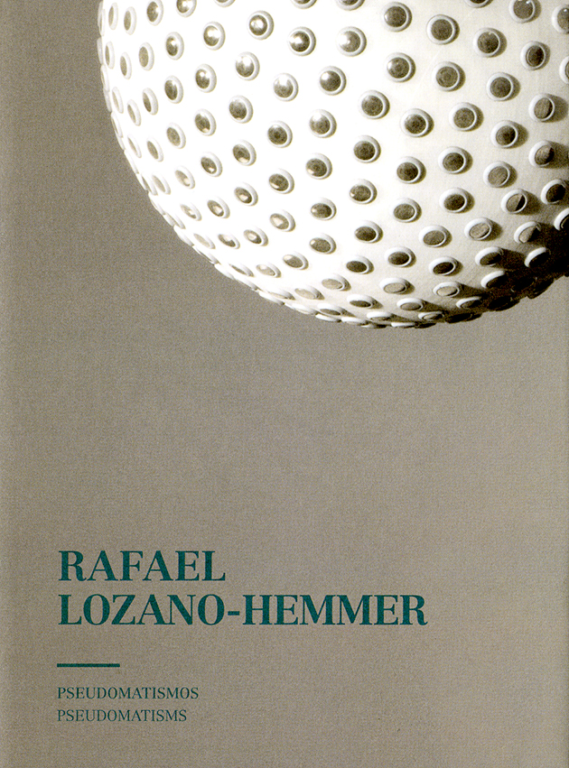 Rafael Lozano-Hemmer: