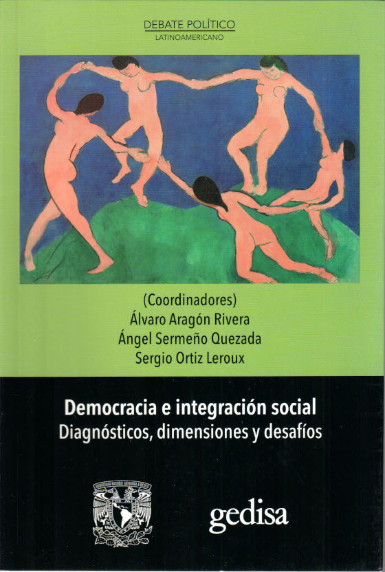 Democracia e integración social. Diagnósticos, dimensiones y desafíos