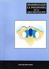 La polifonía en la argumentación perspectivas interdisciplinaria. Los múltiples sentidos de un discurso sin fin