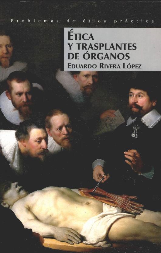 Ética y trasplantes de órganos