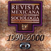 Revista Mexicana de Sociología 1990-2000