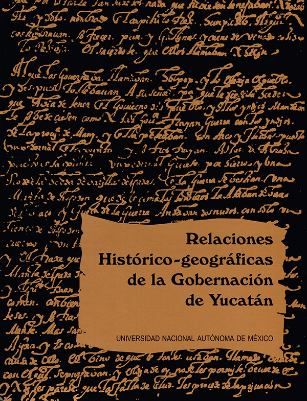 Relaciones histórico-geográficas de la gobernación de Yucatán. tomo II