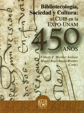 Los bibliotecología, sociedad y cultura. El cuib en la expo-UNAM 450 años