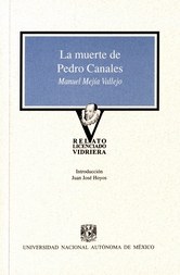 La muerte de Pedro Canales / La venganza