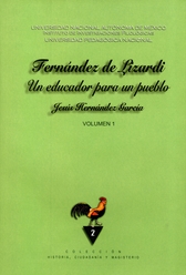 Fernández de Lizardi, un educador para un pueblo. La educación en su obra periodística y narrativa