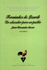 Fernández de Lizardi, un educador para un pueblo. La educación en su obra periodística y narrativa