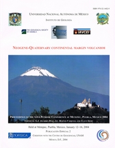 Neogene Quaternary Continental Margin Volcanism. Proceedings of the GSA Penrose Conference at Metepec Puebla México. January 12-16 2004