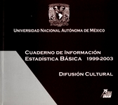 Cuaderno de información estadística básica 1999-2003, difusión cultural