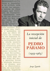 La recepción inicial de Pedro Páramo 1955-1963