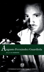 Augusto Fernández Guardiola en y a su memoria