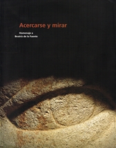 Acercarse y mirar. Homenaje a Beatriz de la Fuente