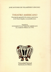 Theatro americano. Descripción general de los reinos y provincias de la Nueva España y sus jurisdicciones