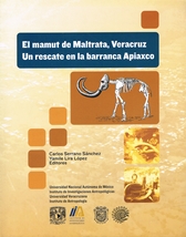 El mamut de maltrata, Veracruz. Un rescate en la barranca Apiaxco