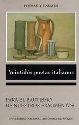 Veintidós poetas italianos. Para el bautismo de nuestros fragmentos