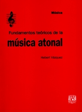 Fundamentos teóricos de la música atonal
