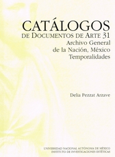 Catálogos de documentos de arte. Archivo General de la Nación, temporalidades