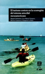 El turismo costero en la ecorregión del sistema arrecifal mesoamericano