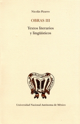 Obras III. Textos literarios y lingüísticos