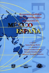 Economía política de las transiciones democráticas. México y España