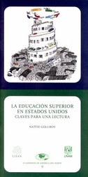 La educación superior en Estados Unidos. Claves para una lectura