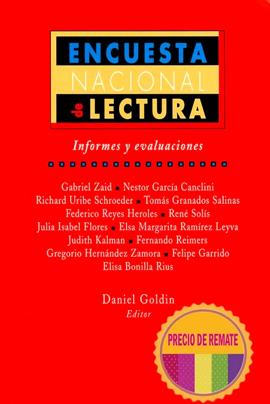 Encuesta nacional de lectura. Informes y evaluaciones