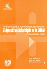 Aprendizaje autodirigido en la UNAM una experiencia con la historia