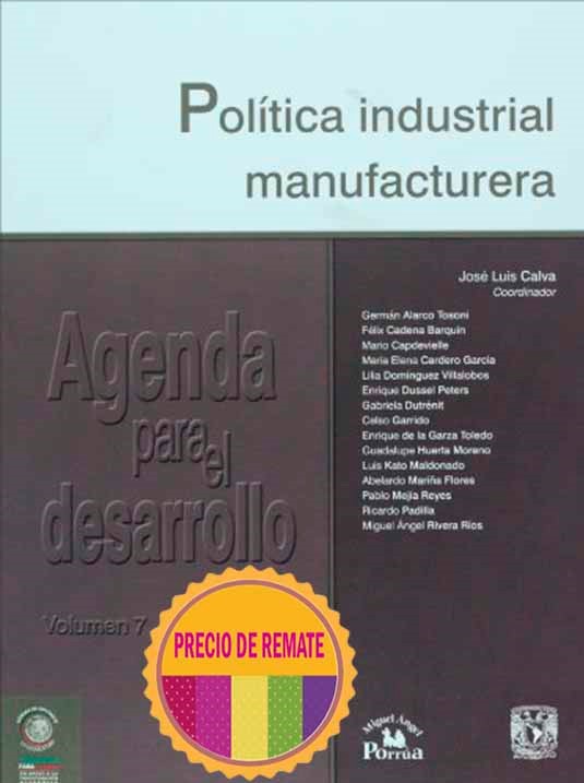 Política industrial manufacturera Vol. 7