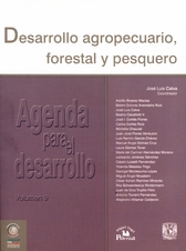 Desarrollo agropecuario, forestal y pesquero Vol. 9