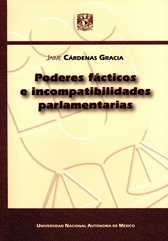 Poderes fácticos e incompatibilidades parlamentarias