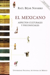 El mexicano. Aspectos culturales y psicosociales