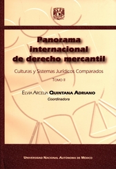 Panorama internacional de derecho mercantil. Culturas y sistemas jurídicos comparados tomo II