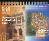 Agenda estadística 2006 Universidad Nacional Autónoma de México