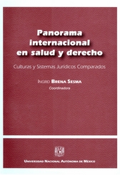 Panorama internacional en salud y derecho. Culturas y sistemas jurídicos comparados