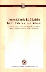 Imposición de la medalla Isidro Fabela a Juan Gelman, ceremonia realizada en el aula magna Jacinto Pallares el 6 de octubre de 2006 en Ciudad Universitaria No. 28