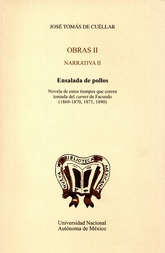 Obras II. Narrativa II. Ensalada de pollos