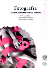Fotografía: manual básico de blanco y negro