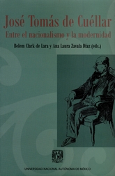 José Tomás de Cuéllar. Entre el nacionalismo y la modernidad